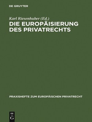 cover image of Die Europäisierung des Privatrechts